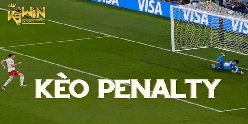 Bí quyết bất bại khi tham gia kèo Penalty