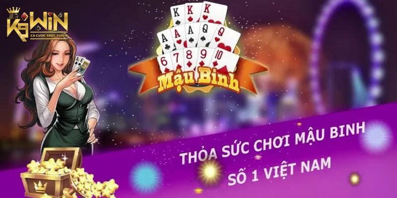 Kinh nghiệm chơi trong Mậu Binh Online tại K9win