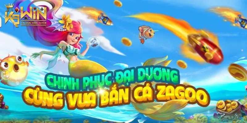 Tổng quan bắn cá Zagoo